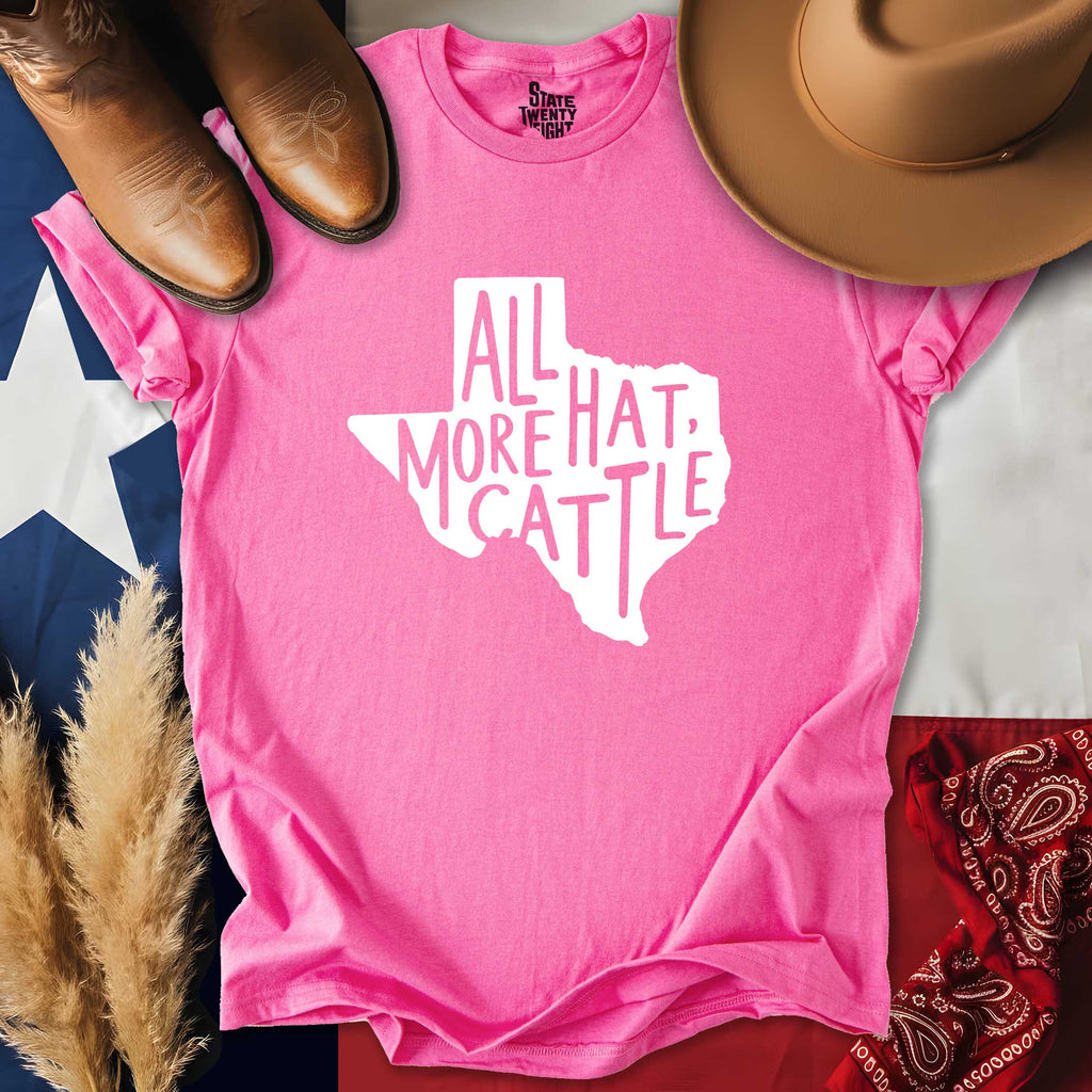 All Hat, More Cattle T-shirt