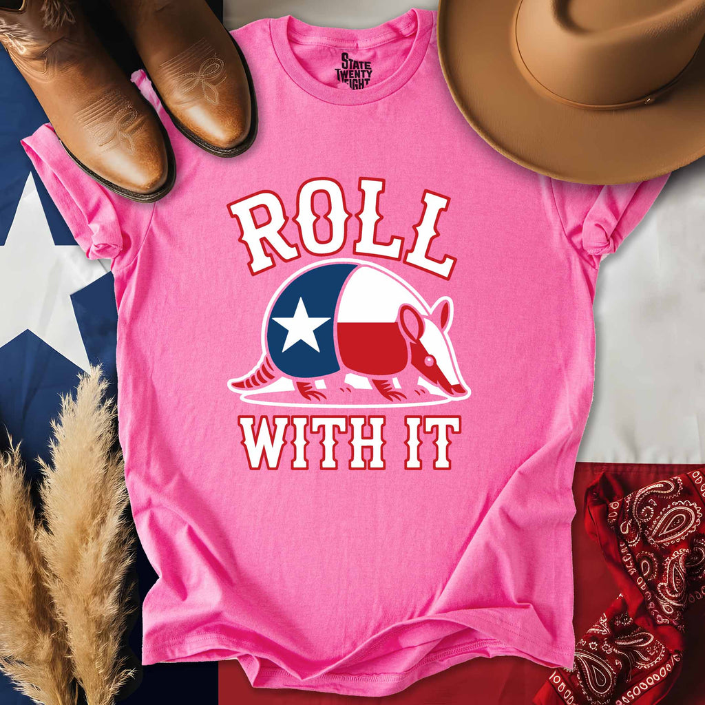Roll With It T-shirt
