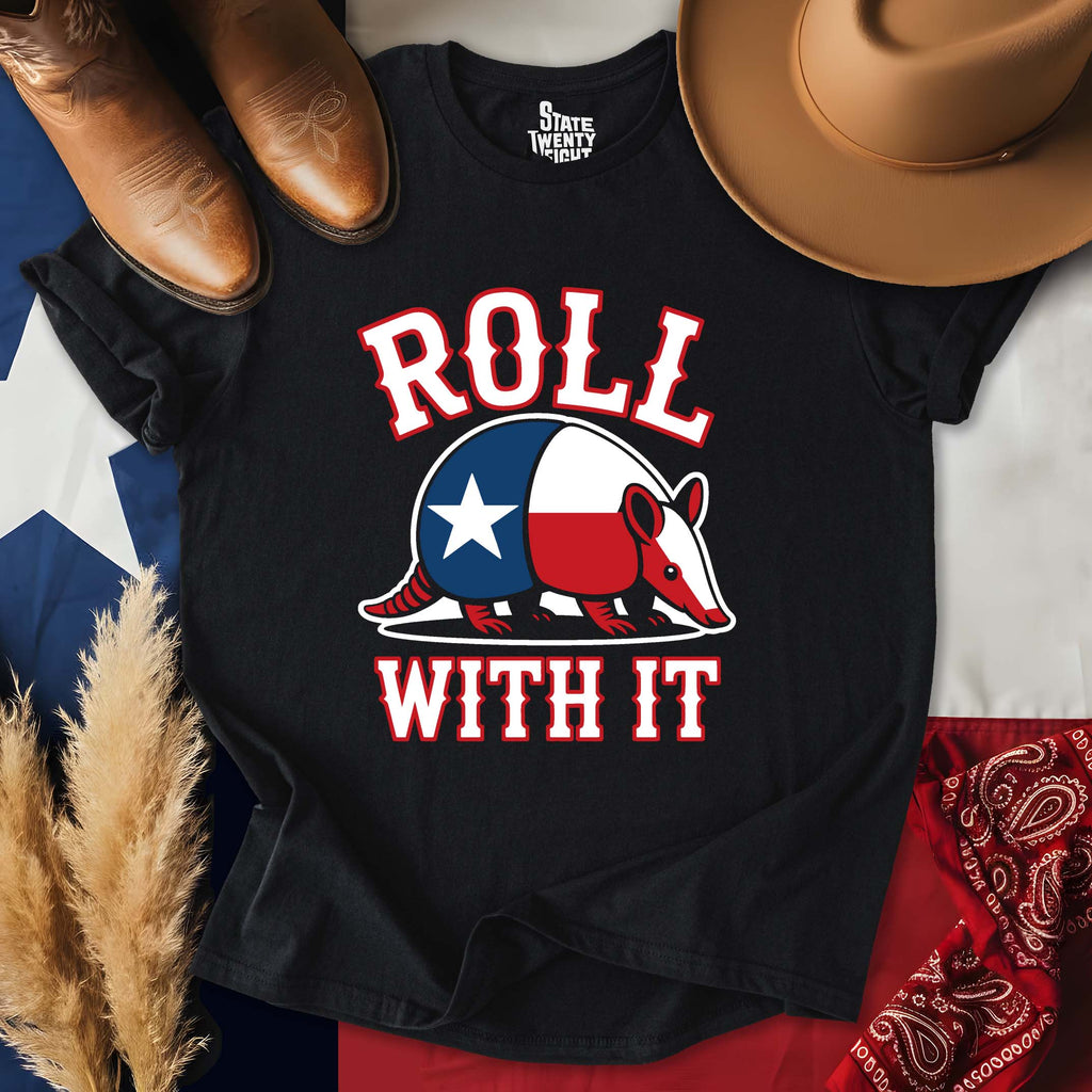 Roll With It T-shirt
